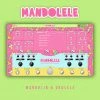 New Nation Mandolele - Mandolin & Ukulele (Digital Product)